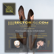 Salud Mental con Luis Carlos Martínez Reynoso. Fronteras de la infidelidad. 010425. www.sectorfm.com