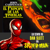 LODE 9x16 El PRÍNCIPE de las TINIEBLAS, la etapa de DAN SLOTT en SPIDERMAN