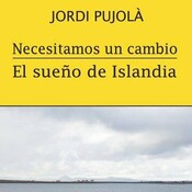 20-10-2015 Jordi Pujolá y... Necesitamos un cambio