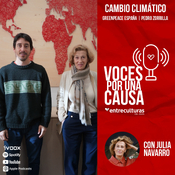 Greenpeace España | Voces por una Causa con Julia Navarro