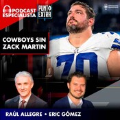 Punto Extra: Cowboys sin Zack Martin