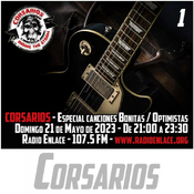 Corsarios_Especial Canciones Bonitas 1_Domingo21Mayo23