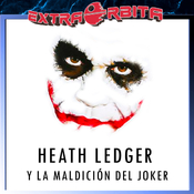 Extra-Ligero – HEATH LEDGER y la maldición del JOKER
