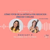 Cómo vivir de la música con negocios físicos y online, con Laura Verdugo