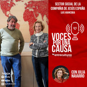 Sector Social de la Compañía de Jesús España | Voces por una Causa con Julia Navarro