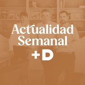 Actualidad Semanal +D. Semana 16/2025