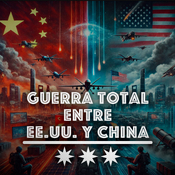 Guerra total entre EEUU y China