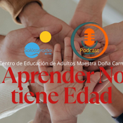 APRENDER NO TIENE EDAD "Educación para Adultos" Patrimonio