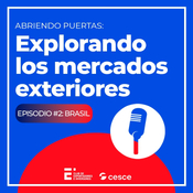 Abriendo puertas: Explorando los mercados exteriores | Episodio 2: Brasil