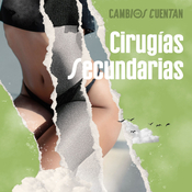 Episodio 1: Cirugías Secundarias