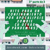 3º Cap. 🧟‍♀Hits para un confinamiento por apocalipsis zombie (u otras pandemias)