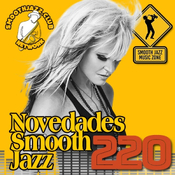 Novedades Smooth Jazz 220 | Mindi Abair, Willie Bradley, Azimuth, Pat Petrillo, Castella, De-Phazz, Fran Cisko & more...