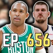 Episode 656: The Celtics Just Got a Big Bounce-Back Win Over the Nuggets
