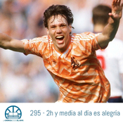 295 - 2h y media al día es alegría