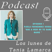 Que a reír no te gane nadie. Paula Fernández Ochoa 