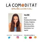 4x30 Amb Siuelasocfeminista Pradas, Argüeso, Merdaseca, les mancomunitats, feminisme i un àguila