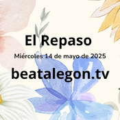 El Repaso del miércoles 14 de mayo