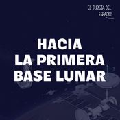 Hacia la primera base lunar