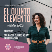 Ep_51: Qué hacer cuando no hay comunicación