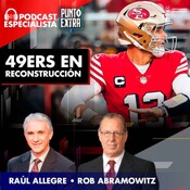 Punto Extra: 49ers en reconstrucción