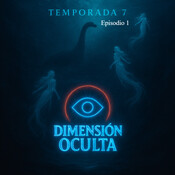 Dimensión Oculta (7x1) “Criaturas del abismo: Nessie, sirenas y los ecos de lo imposible”