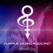 Purple Music Podcast -Private Joy #23 - Explorando el Vault (parte III) - Versiones alternativas, descartes y demos.