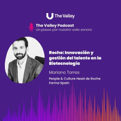 ROCHE: INNOVACIÓN Y GESTIÓN DEL TALENTO EN LA BIOTECNOLOGÍA. Mariano Torres, People & Culture Head de Roche Farma Spain