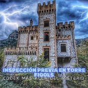 CODEX 11X159 Fase 5. Inspección previa en Torre Fígols