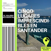 Cinco lugares imprescindibles en Santander