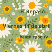 El Repaso del viernes 11 de abril