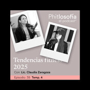 T.04 Ep. 38-Tendencias Fitness 2025 con la Lic. Claudia Zaragoza