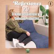 Episodio #363 Reflexion 29 El Valor del Silencio y la Soledad Productiva
