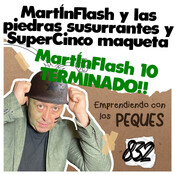 Martínflash 10 y las piedras susurrantes, viaje a Ávila, EMPRENDIMIENTO KIDS PARA PEQUES, Guerrilla