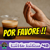 ☕ESPRESSO MACCHIATO🎮 [ILT Juegos -Twitch Edition- #42]