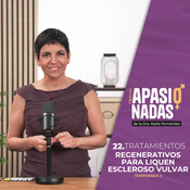 22. TRATAMIENTOS REGENERATIVOS PARA LIQUEN ESCLEROSO VULVAR