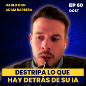 60. Como la IA les ha llevado a ser caso de éxito y crecer en USA con Adam Barbera (DOST)