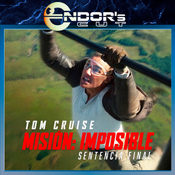 MISIÓN IMPOSIBLE – Sentencia Final, reseña SIN spoilers – ENDOR´s CUT