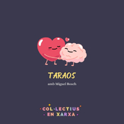#159 Taraos amb Miguel Bosch