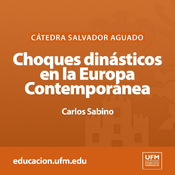 Choques dinásticos en la Europa Contemporánea | Carlos Sabino