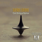 Tempus Fugit: Sueños lúcidos, con Enrique Ramos