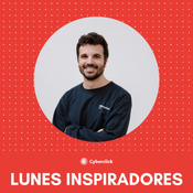430. ¿Montar una startup o comprar una empresa?, con Alex Espel - LUNES INSPIRADORES