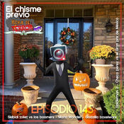 El chisme previo a... Episodio 145