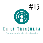 En la Trinchera #15 - Elon Musk, tecnofeudalismo y la Ilustración Oscura