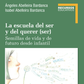 2x7 La escuela del ser y del querer (ser). Charlamos con Ángeles e Isabel Abelleira Bardanca
