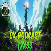 CX Podcast 12x33 - Retrasos y subidas. Towerborne