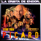 LODE 13x36 – STAR TREK PICARD temporada 3 (y temporada 2 de puntillas)