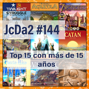JcDa2 #144 TOP15 Juegos con más de 15 años