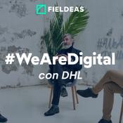 FIELDEAS WeAreDigital con DHL