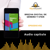 Brecha digital de género y STEM #32