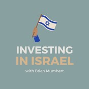 Investing in Israel with Brian Mumbert